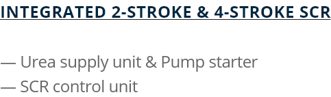 Integrated 2-Stroke & 4-Stroke SCR
